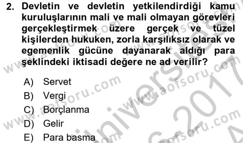 Vergi Teorisi Dersi 2016 - 2017 Yılı (Vize) Ara Sınav Soruları 2. Soru