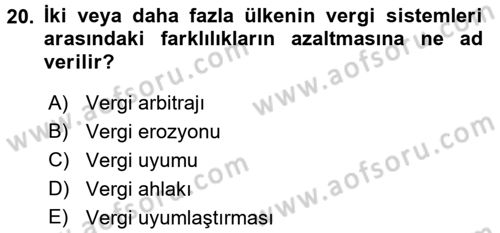 Vergi Teorisi Dersi 2016 - 2017 Yılı (Vize) Ara Sınav Soruları 20. Soru