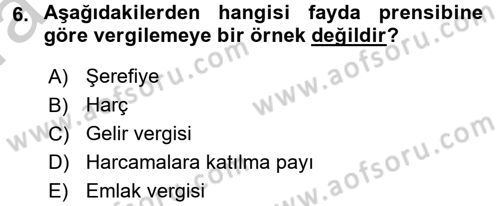 Vergi Teorisi Dersi 2016 - 2017 Yılı (Vize) Ara Sınav Soruları 6. Soru