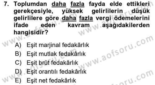 Vergi Teorisi Dersi 2016 - 2017 Yılı (Vize) Ara Sınav Soruları 7. Soru