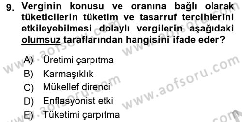 Vergi Teorisi Dersi 2016 - 2017 Yılı (Vize) Ara Sınav Soruları 9. Soru