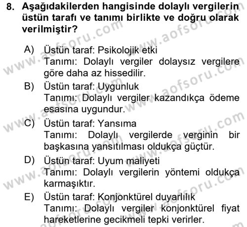 Vergi Teorisi Dersi 2017 - 2018 Yılı (Vize) Ara Sınav Soruları 8. Soru