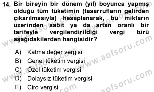Vergi Teorisi Dersi 2017 - 2018 Yılı (Final) Dönem Sonu Sınav Soruları 14. Soru