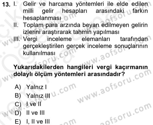 Vergi Teorisi Dersi 2018 - 2019 Yılı (Vize) Ara Sınav Soruları 13. Soru