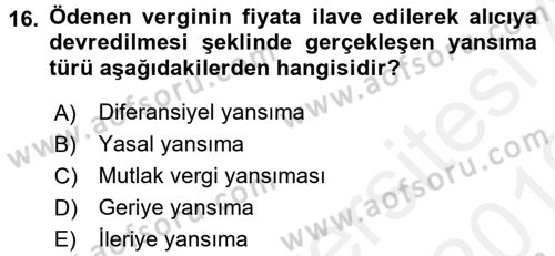 Vergi Teorisi Dersi 2018 - 2019 Yılı (Vize) Ara Sınav Soruları 16. Soru
