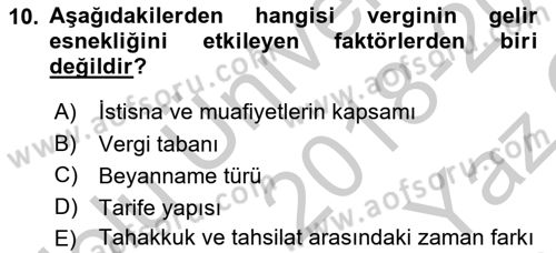 Vergi Teorisi Dersi 2018 - 2019 Yılı Yaz Okulu Sınav Soruları 10. Soru