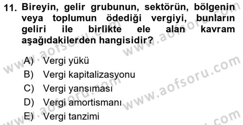 Vergi Teorisi Dersi 2018 - 2019 Yılı Yaz Okulu Sınav Soruları 11. Soru