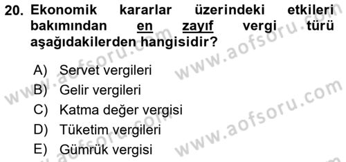 Vergi Teorisi Dersi 2018 - 2019 Yılı Yaz Okulu Sınav Soruları 20. Soru