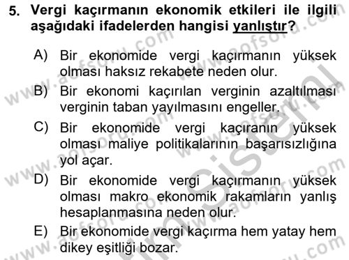 Vergi Teorisi Dersi 2018 - 2019 Yılı Yaz Okulu Sınav Soruları 5. Soru