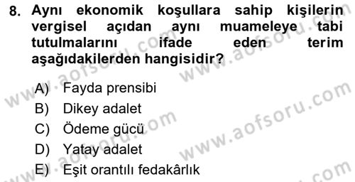 Vergi Teorisi Dersi 2018 - 2019 Yılı Yaz Okulu Sınav Soruları 8. Soru