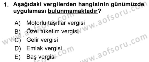 Vergi Teorisi Dersi 2021 - 2022 Yılı (Vize) Ara Sınav Soruları 1. Soru