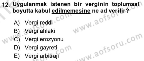Vergi Teorisi Dersi 2021 - 2022 Yılı (Vize) Ara Sınav Soruları 12. Soru