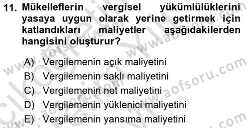 Vergi Teorisi Dersi 2022 - 2023 Yılı Yaz Okulu Sınav Soruları 11. Soru
