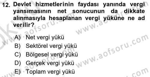 Vergi Teorisi Dersi 2022 - 2023 Yılı Yaz Okulu Sınav Soruları 12. Soru