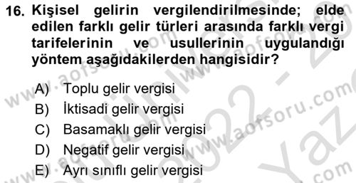 Vergi Teorisi Dersi 2022 - 2023 Yılı Yaz Okulu Sınav Soruları 16. Soru