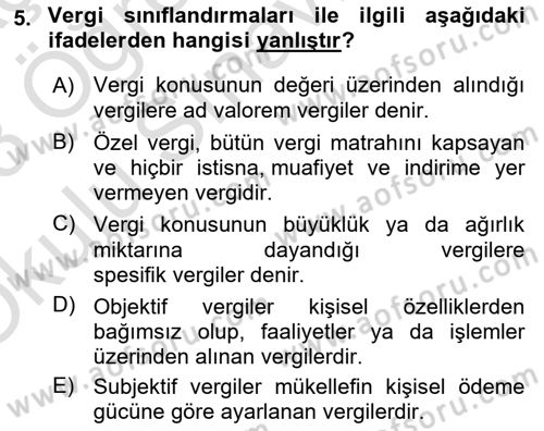 Vergi Teorisi Dersi 2022 - 2023 Yılı Yaz Okulu Sınav Soruları 5. Soru