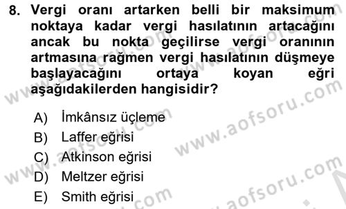 Vergi Teorisi Dersi 2022 - 2023 Yılı Yaz Okulu Sınav Soruları 8. Soru