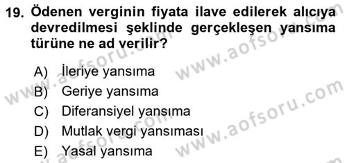 Vergi Teorisi Dersi 2023 - 2024 Yılı (Vize) Ara Sınav Soruları 19. Soru