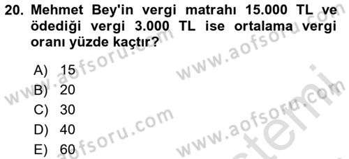 Vergi Teorisi Dersi 2023 - 2024 Yılı (Vize) Ara Sınav Soruları 20. Soru