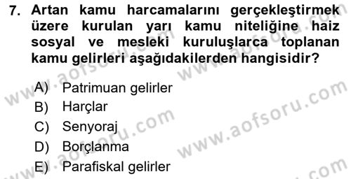 Vergi Teorisi Dersi 2023 - 2024 Yılı (Vize) Ara Sınav Soruları 7. Soru