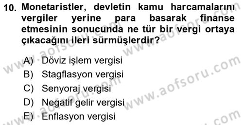Vergi Teorisi Dersi 2024 - 2025 Yılı (Vize) Ara Sınav Soruları 10. Soru