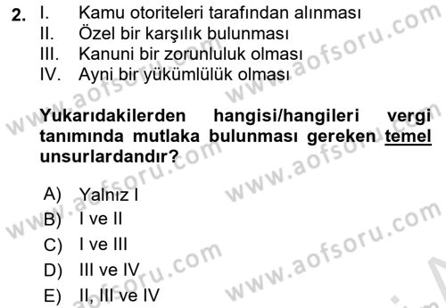 Vergi Teorisi Dersi 2024 - 2025 Yılı (Vize) Ara Sınav Soruları 2. Soru