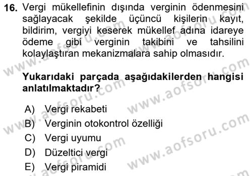 Vergi Teorisi Dersi 2024 - 2025 Yılı (Final) Dönem Sonu Sınav Soruları 16. Soru