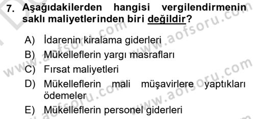 Vergi Teorisi Dersi 2024 - 2025 Yılı (Final) Dönem Sonu Sınav Soruları 7. Soru