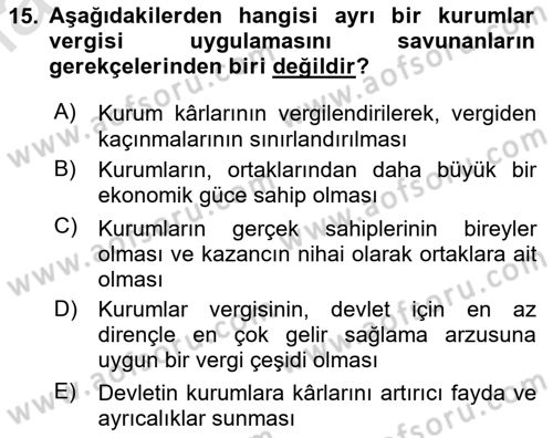 Vergi Teorisi Dersi 2024 - 2025 Yılı Yaz Okulu Sınav Soruları 15. Soru