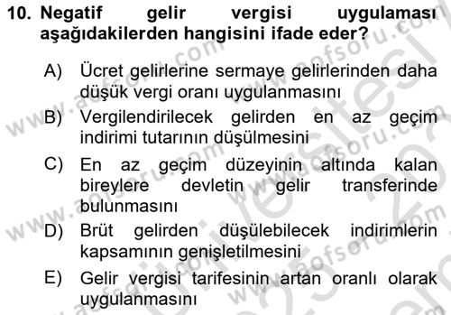 Vergi Teorisi Dersi 2025 - 2026 Yılı (Final) Dönem Sonu Sınav Soruları 10. Soru