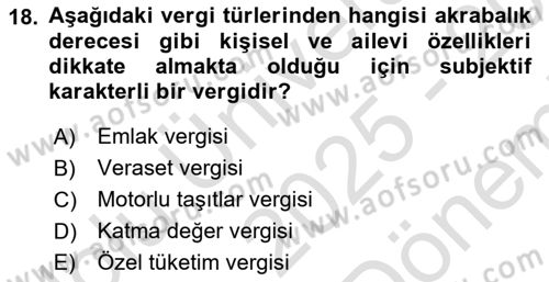 Vergi Teorisi Dersi 2025 - 2026 Yılı (Final) Dönem Sonu Sınav Soruları 18. Soru