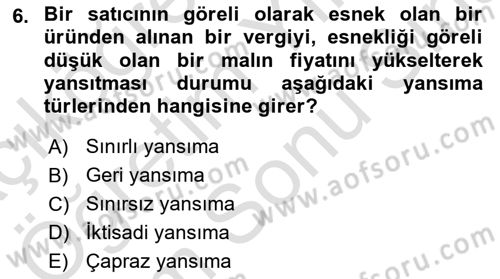 Vergi Teorisi Dersi 2025 - 2026 Yılı (Final) Dönem Sonu Sınav Soruları 6. Soru