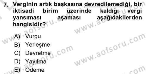 Vergi Teorisi Dersi 2025 - 2026 Yılı (Final) Dönem Sonu Sınav Soruları 7. Soru