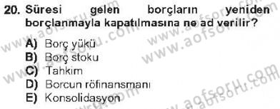 Kamu Maliyesi Dersi 2012 - 2013 Yılı Tek Ders Sınav Soruları 20. Soru