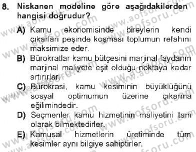 Kamu Maliyesi Dersi 2012 - 2013 Yılı Tek Ders Sınav Soruları 8. Soru
