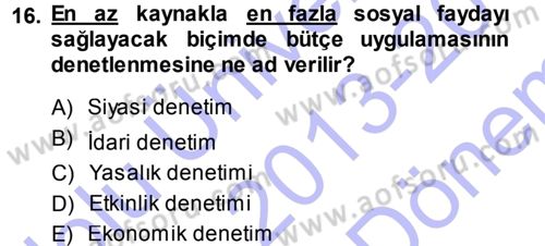 Kamu Maliyesi Dersi 2013 - 2014 Yılı (Final) Dönem Sonu Sınav Soruları 16. Soru