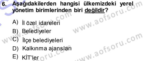 Kamu Maliyesi Dersi 2013 - 2014 Yılı (Final) Dönem Sonu Sınav Soruları 6. Soru
