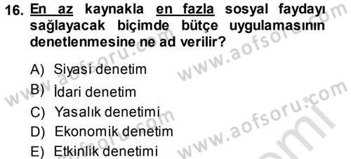 Kamu Maliyesi Dersi 2013 - 2014 Yılı Tek Ders Sınav Soruları 16. Soru