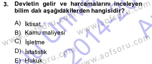 Kamu Maliyesi Dersi 2014 - 2015 Yılı (Vize) Ara Sınav Soruları 3. Soru