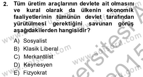 Kamu Maliyesi Dersi 2014 - 2015 Yılı (Final) Dönem Sonu Sınav Soruları 2. Soru