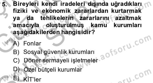 Kamu Maliyesi Dersi 2014 - 2015 Yılı (Final) Dönem Sonu Sınav Soruları 5. Soru