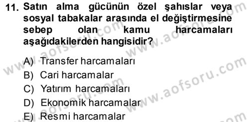 Kamu Maliyesi Dersi 2014 - 2015 Yılı Tek Ders Sınav Soruları 11. Soru