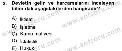 Kamu Maliyesi Dersi 2014 - 2015 Yılı Tek Ders Sınav Soruları 2. Soru