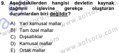 Kamu Maliyesi Dersi 2015 - 2016 Yılı (Vize) Ara Sınav Soruları 9. Soru