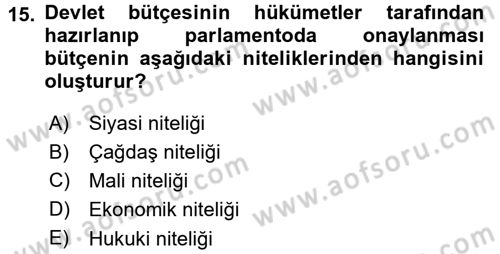 Kamu Maliyesi Dersi 2015 - 2016 Yılı (Final) Dönem Sonu Sınavı 15. Soru