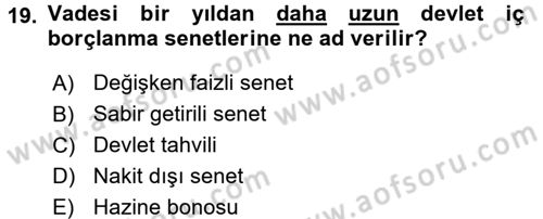 Kamu Maliyesi Dersi 2015 - 2016 Yılı Tek Ders Sınav Soruları 19. Soru