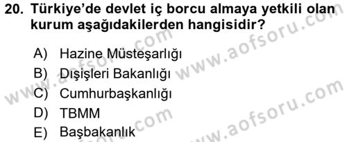 Kamu Maliyesi Dersi 2015 - 2016 Yılı Tek Ders Sınav Soruları 20. Soru