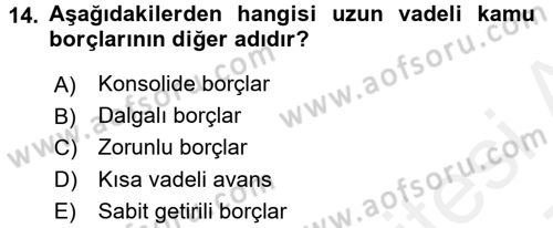Kamu Maliyesi Dersi 2016 - 2017 Yılı (Final) Dönem Sonu Sınav Soruları 14. Soru