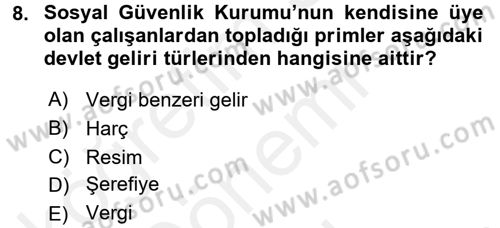Kamu Maliyesi Dersi 2016 - 2017 Yılı (Final) Dönem Sonu Sınav Soruları 8. Soru