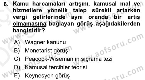 Kamu Maliyesi Dersi 2017 - 2018 Yılı 3 Ders Sınavı 6. Soru